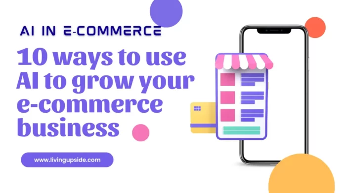 how to use AI in e-commerce